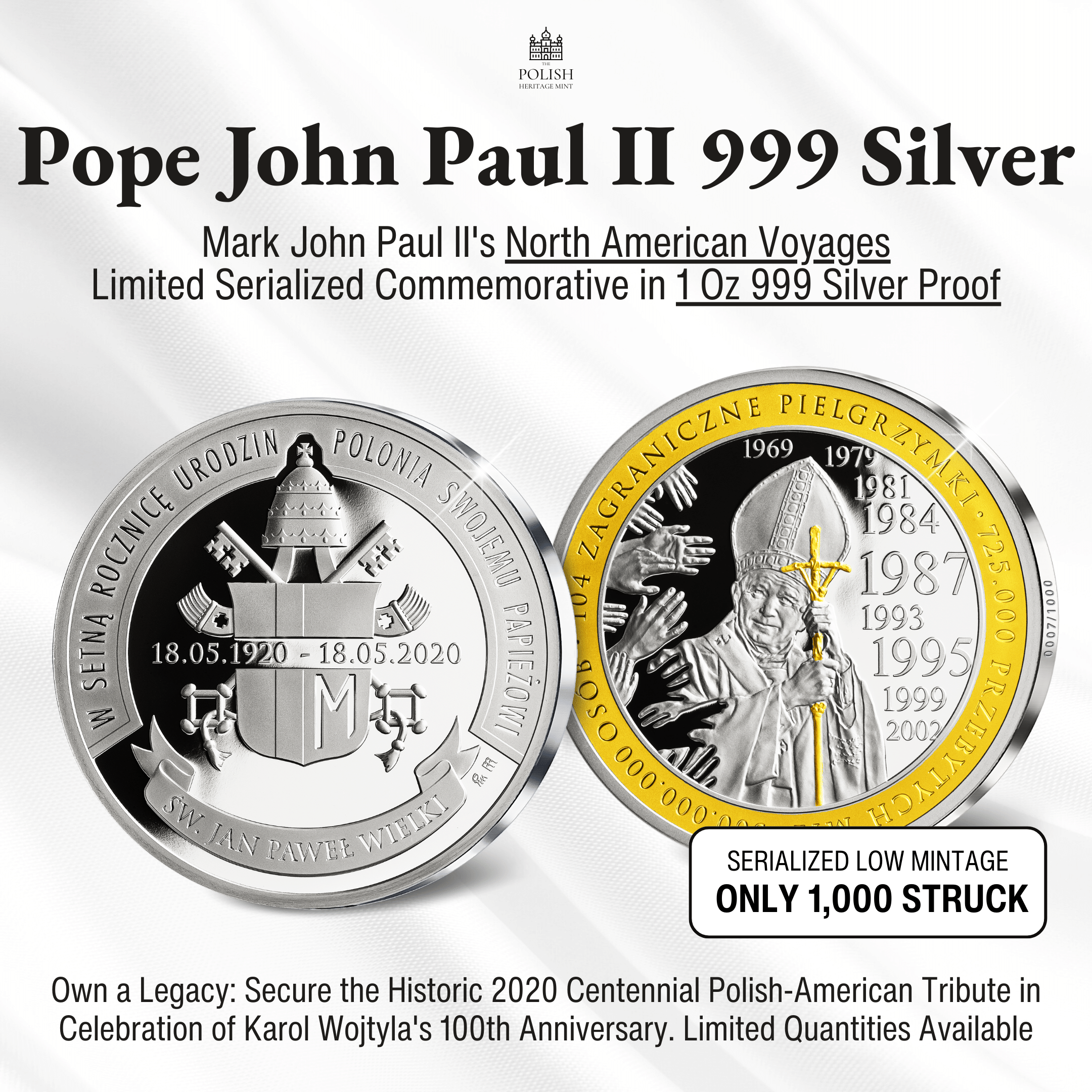 John Paul II • 100 Year Anniversary Commemorative • 1 Ounce .999 Silver Proof • 45 mm • 24-ct Gold Accents